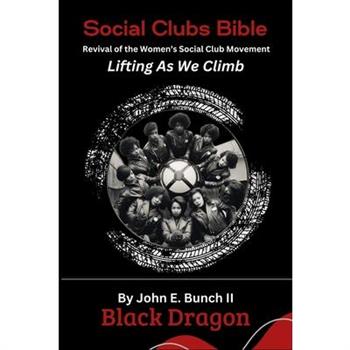Social Clubs Bible