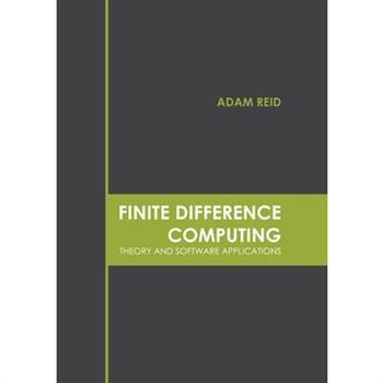 Finite Difference Computing: Theory and Software Applications