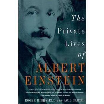 The Private Lives of Albert Einstein