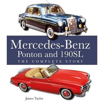 The Mercedes-Benz Ponton and 190sl