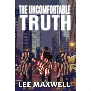 The Uncomfortable Truth