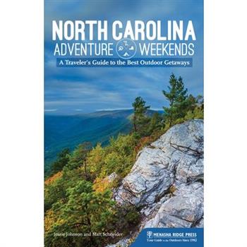 North Carolina Adventure Weekends