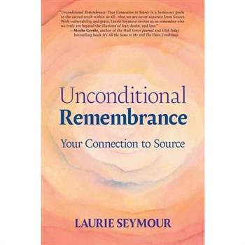 Unconditional Remembrance