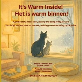 It's warm inside! / Het is warm binnen! (Bilingual