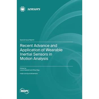Recent Advance and Application of Wearable Inertial Sensors in Motion Analysis