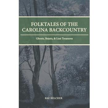 Folktales of the Carolina Backcountry