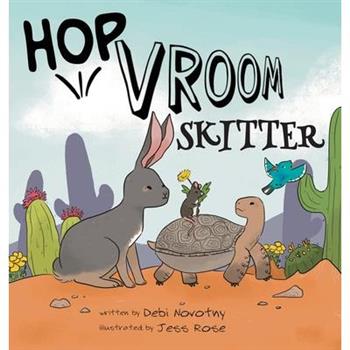 Hop, Vroom, Skitter