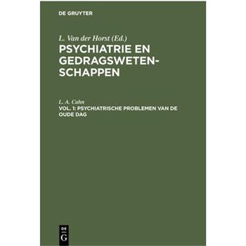 Psychiatrische Problemen Van de Oude Dag