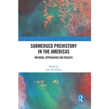 Submerged Prehistory in the Americas