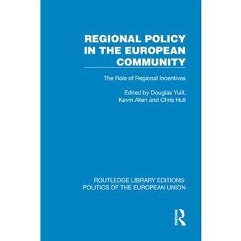 Regional Policy in the European Community