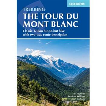 Trekking the Tour Du Mont Blanc