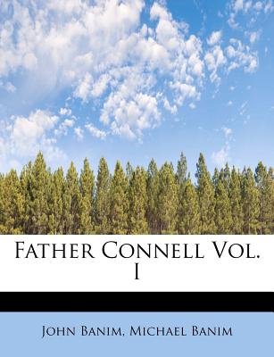Father Connell Vol. I