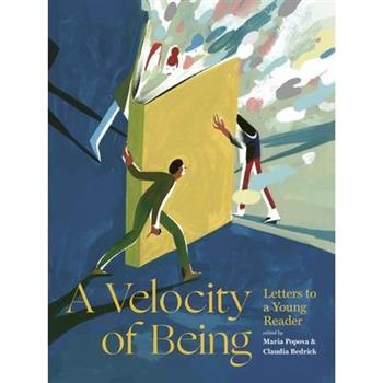 A Velocity of Being