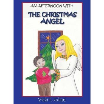 An Afternoon With the Christmas Angel