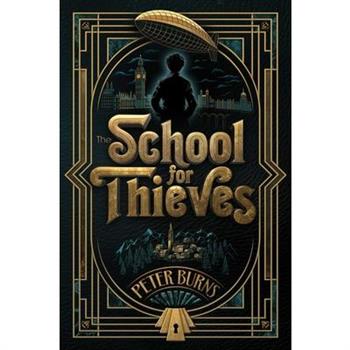 The School for Thieves