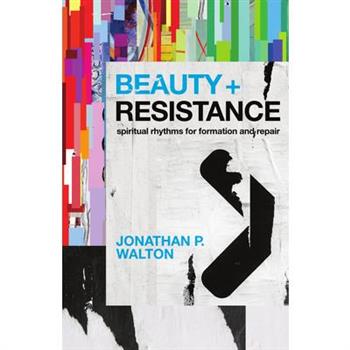 Beauty and Resistance