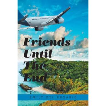 Friends Until the End