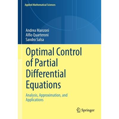 Optimal Control of Partial Differential Equations