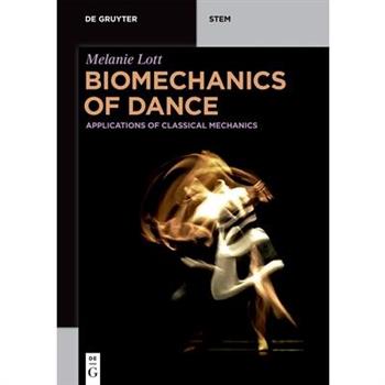 Biomechanics of Dance