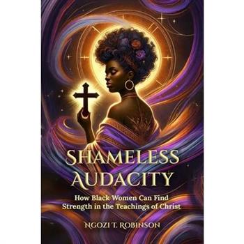 Shameless Audacity
