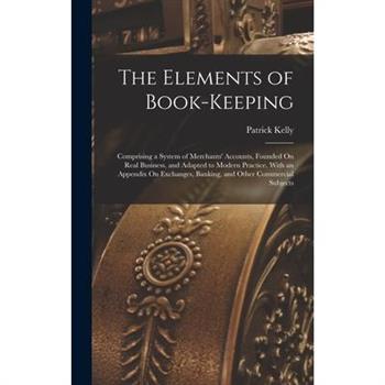 The Elements of Book-Keeping