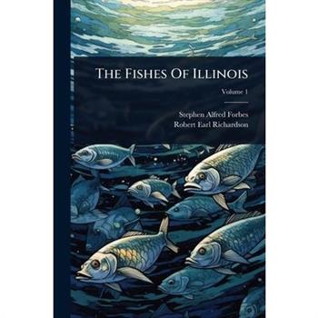 The Fishes Of Illinois
