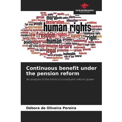 Continuous benefit under the pension reform
