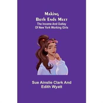 Making Both Ends Meet