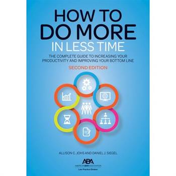 How to Do More in Less Time