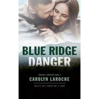 Blue Ridge Danger