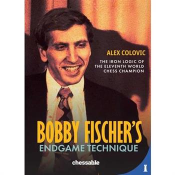 Bobby Fisher's Endgame Technique