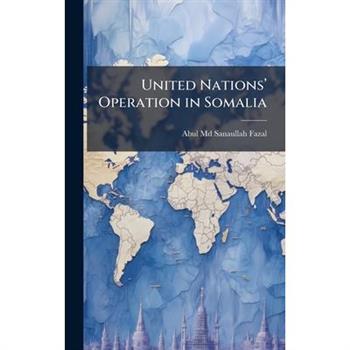 United Nations璽(TM) Operation in Somalia