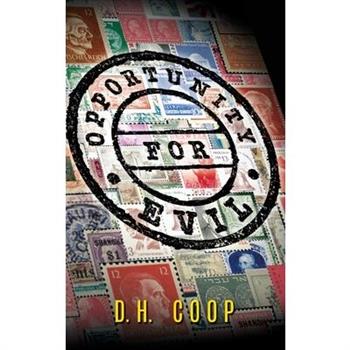 Opportunity for Evil