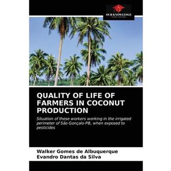 Quality of Life of Farmers in Coconut Production
