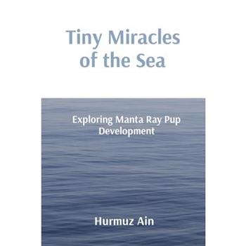 Tiny Miracles of the Sea