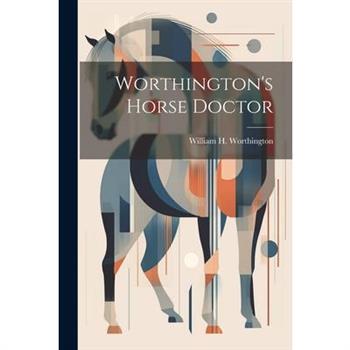 Worthington's Horse Doctor