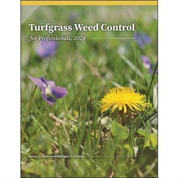 Turfgrass Weed Control for Professionals, 2024