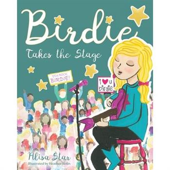 Birdie Takes the Stage