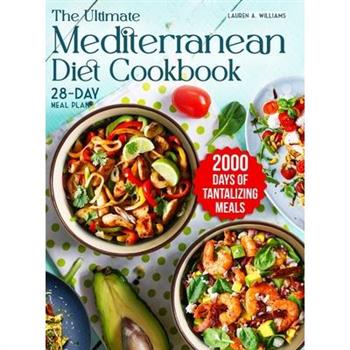The Ultimate Mediterranean Diet Cookbook