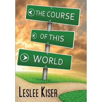 The Course of This World