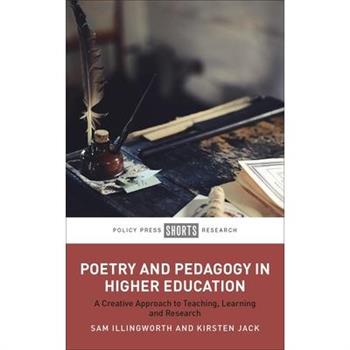 Poetry and Pedagogy in Higher Education