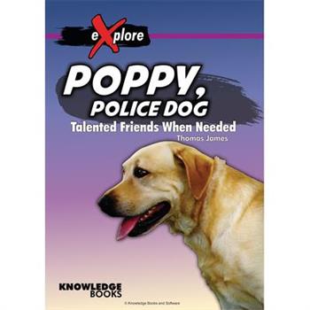 Poppy, Police Dog