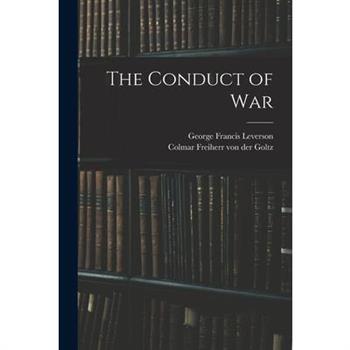 The Conduct of War
