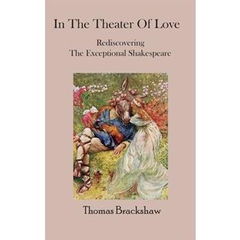 In The Theater of Love