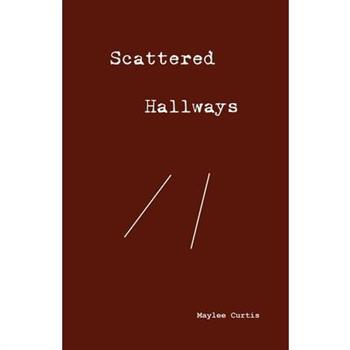 Scattered Hallways
