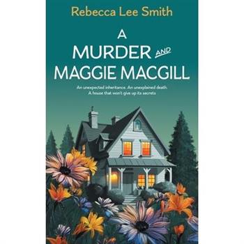 A Murder and Maggie MacGill