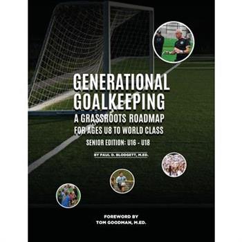 Generational Goalkeeping