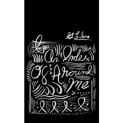 An Index Of Around Me