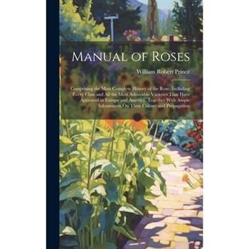 Manual of Roses