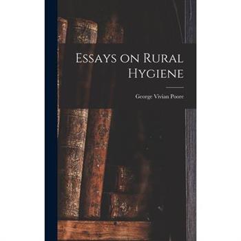 Essays on Rural Hygiene